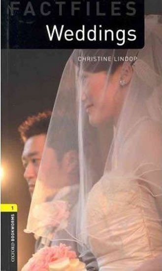 Lindop Christine: Oxford Bookworms Factfiles 1 Weddings (New Edition)