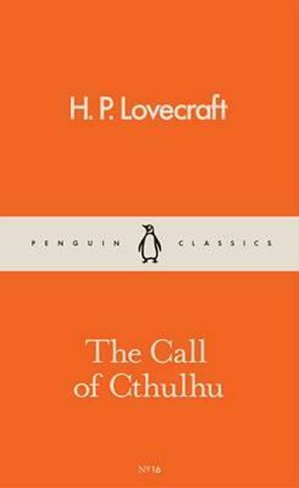 Lovecraft Howard Phillips: The Call of Cthulhu