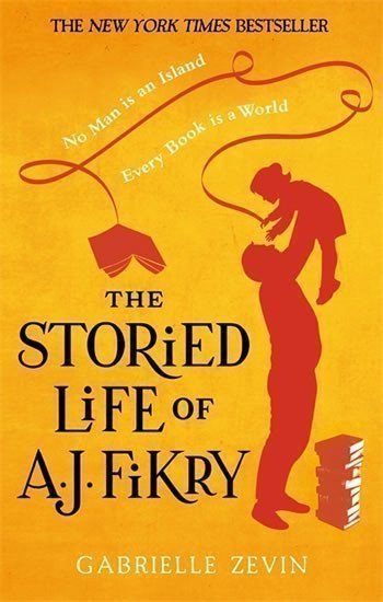 Zevinová Gabrielle: The Storied Life of A. J. Fikry