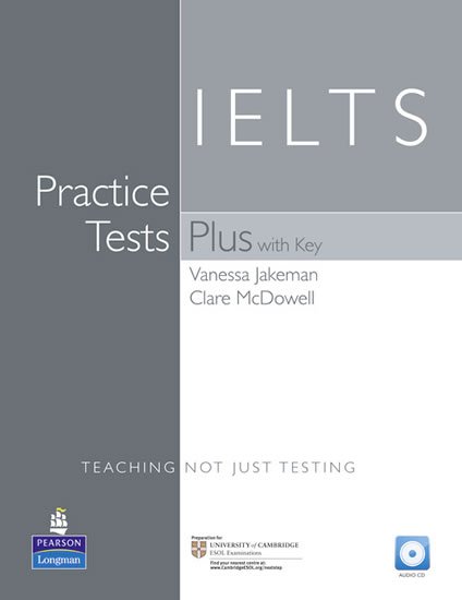 Jakeman Vanessa: Practice Tests Plus IELTS 2001 w/ Audio CD Pack (w/ key) Jakeman Vanessa: Practice Tests Plus IELTS 2001 w/ Audio CD Pack (w/ key)