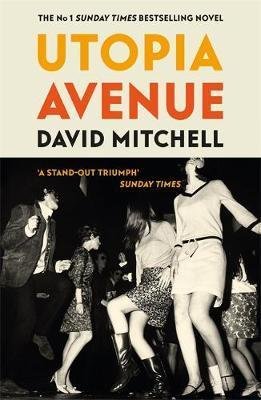 Mitchell David: Utopia Avenue