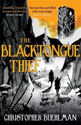 Buehlman Christopher: The Blacktongue Thief