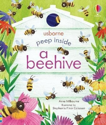 Milbourneová Anna: Peep Inside a Beehive