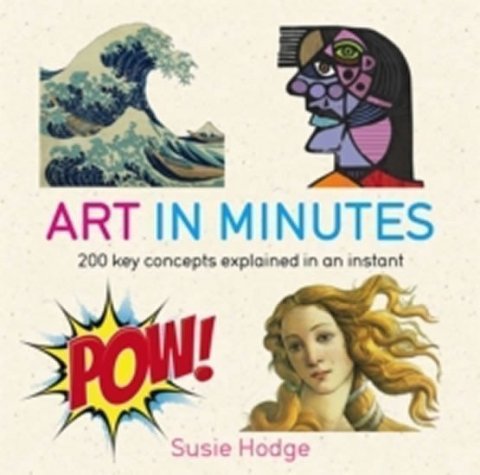 Hodgeová Susie: Art in Minutes