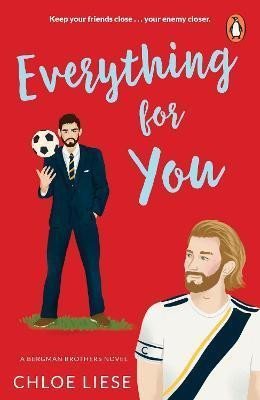 Liese Chloe: Everything for You: Bergman Brothers 5