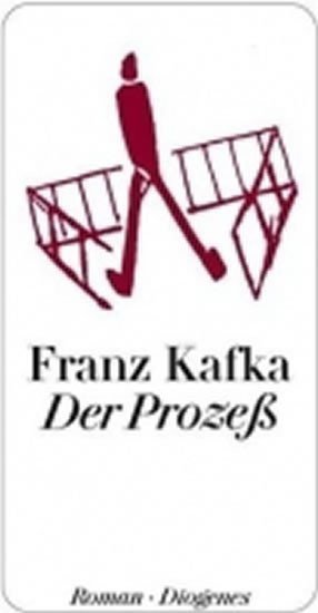 Kafka Franz: Der Prozess