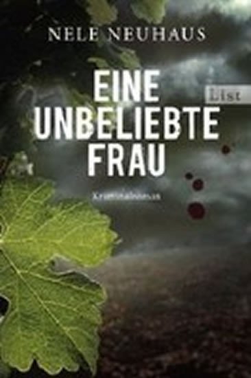 Neuhausová Nele: Eine Unbeliebte Frau