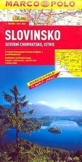 neuveden: Slovinsko, Severní Chor.,Istrie - automapa 1:300 000
