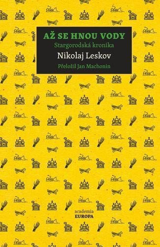 Leskov Nikolaj: Až se hnou vody