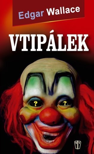 Wallace Edgar: Vtipálek