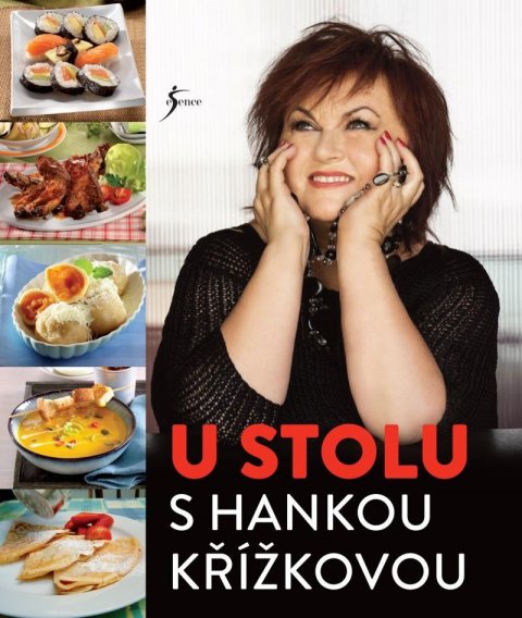 Formáčková Marie: U stolu s Hankou Křížkovou Formáčková Marie: U stolu s Hankou Křížkovou