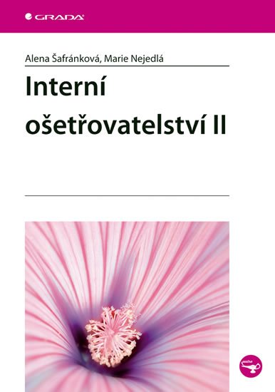 Nejedlá Marie: Interní ošetřovatelství II. Nejedlá Marie: Interní ošetřovatelství II.