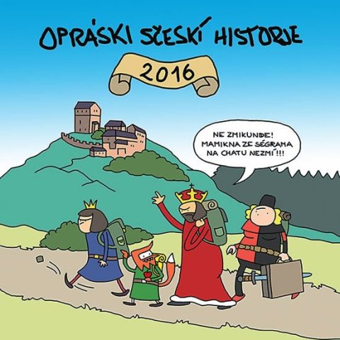 jaz: Opráski sčeskí historje - Kalendář 2016