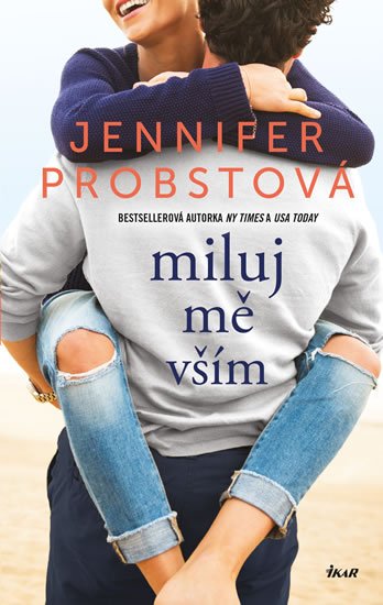 Probstová Jennifer: Miluj mě vším Probstová Jennifer: Miluj mě vším