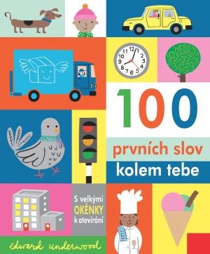 Underwood Edward: 100 prvních slov kolem tebe