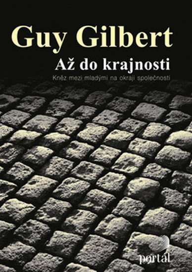 Gilbert Guy: Až do krajnosti