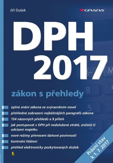 Dušek Jiří: DPH 2017 - zákon s přehledy