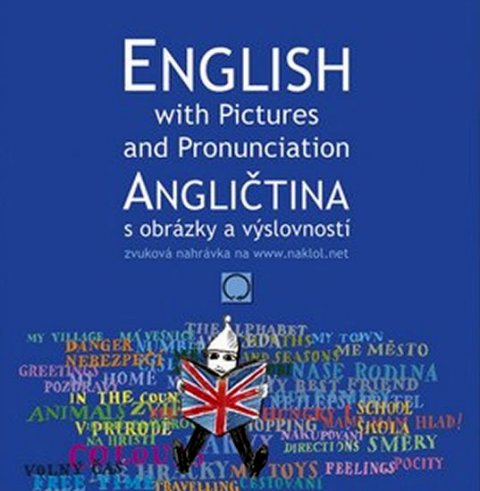 kolektiv autorů: Angličtina s obrázky a výslovností