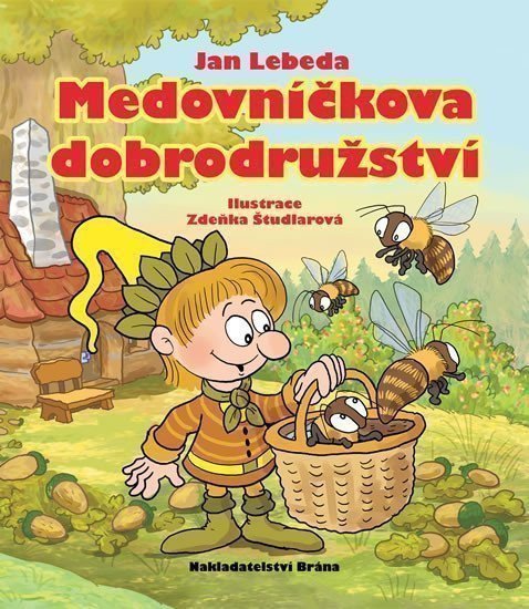 Lebeda Jan: Medovníčkova dobrodružství