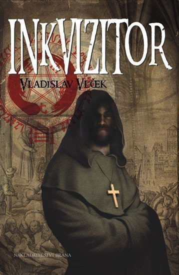 Vlček Vladislav: Inkvizitor