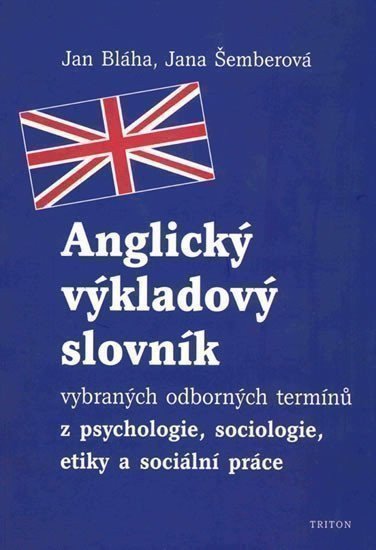 Bláha Jan: Anglický výkladový slovník