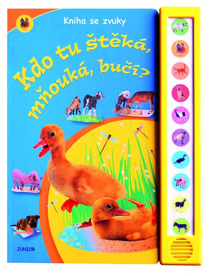 neuveden: Kdo tu štěká, mňouká, bučí? - Kniha se zvuky