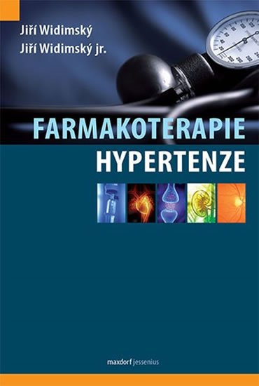Widimský Jiří: Farmakoterapie hypertenze