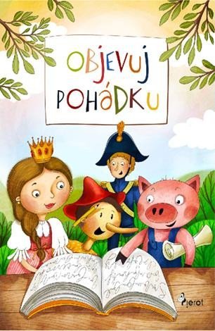Šulc Petr: Objevuj pohádku Šulc Petr: Objevuj pohádku