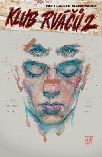 Palahniuk Chuck: Klub rváčů 2 Palahniuk Chuck: Klub rváčů 2