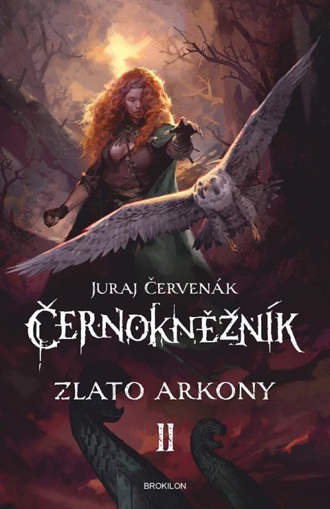 Červenák Juraj: Černokněžník - Zlato Arkony II. Červenák Juraj: Černokněžník - Zlato Arkony II.