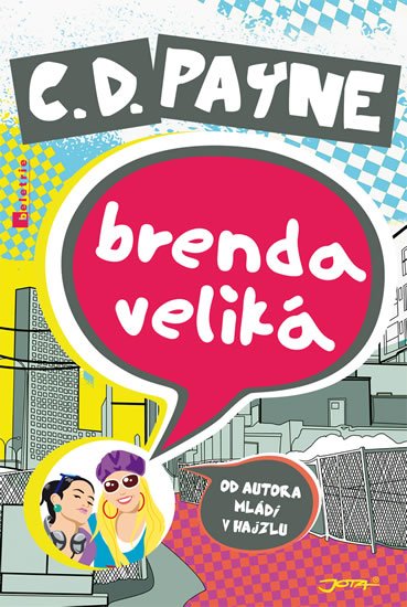 Payne C. D.: Brenda Veliká Payne C. D.: Brenda Veliká