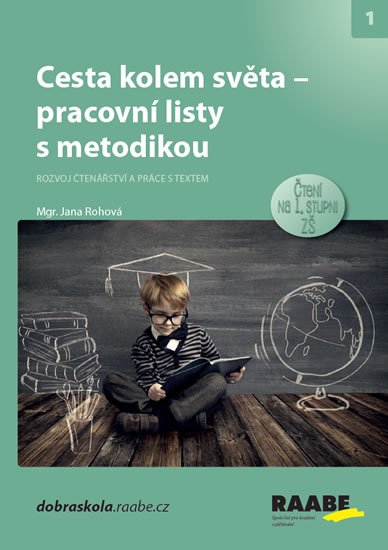 Rohová Jana: Cesta kolem světa - pracovní listy s metodikou Rohová Jana: Cesta kolem světa - pracovní listy s metodikou