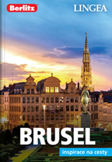kolektiv autorů: Brusel - Inspirace na cesty