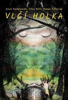 Žižlavský Roman: Vlčí holka Žižlavský Roman: Vlčí holka