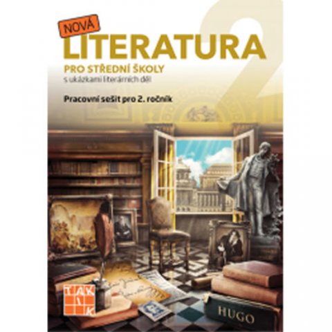 neuveden: Nová literatura pro 2. ročník SŠ - pracovní sešit
