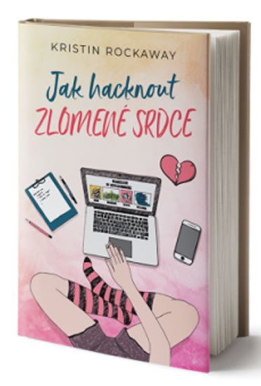 Rockaway Kristin: Jak hacknout zlomené srdce