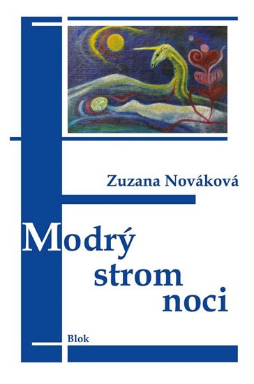 Nováková Zuzana: Modrý strom noci