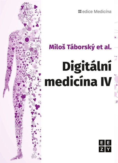Táborský Miloš: Digitální medicína IV