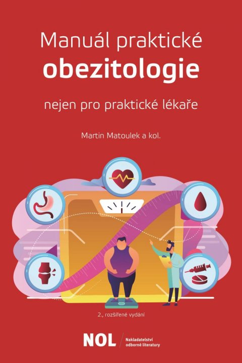 Matoulek Martin: Manuál parktické obezitologie nejen pro praktické lékaře