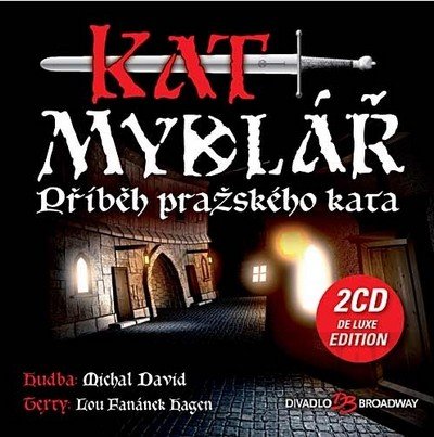 David Michal: Kat Mydlář (De Luxe Edition) - 2CD David Michal: Kat Mydlář (De Luxe Edition) - 2CD