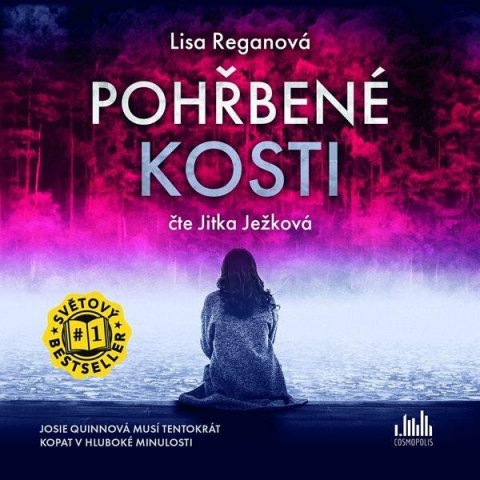 Reganová Lisa: Pohřbené kosti - CDmp3 (Čte Jitka Ježková)