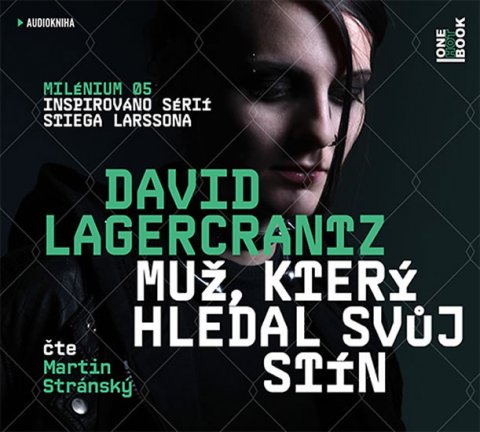 Lagercrantz David: Muž, který hledal svůj stín - 2CDmp3 (Čte Martin Stránský)