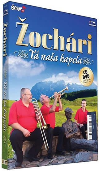 neuveden: Žochári -Tá naša kapela - CD+DVD neuveden: Žochári -Tá naša kapela - CD+DVD