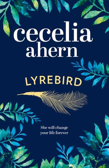 Ahernová Cecelia: Lyrebird