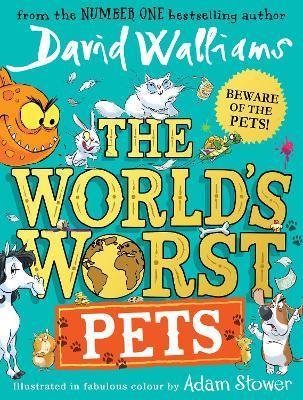 Walliams David: The World´s Worst Pets