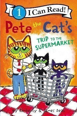 Dean James: Pete the Cat´s Trip to the Supermarket