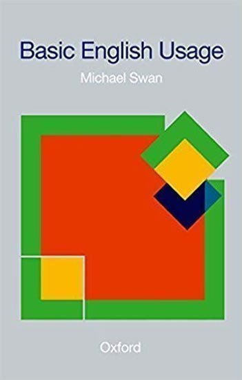 Swan Michael: Basic English Usage