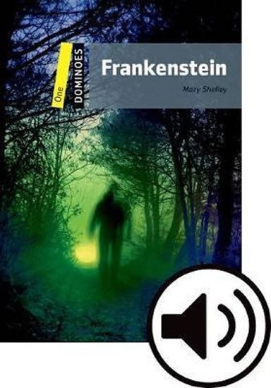 Shelley Mary: Dominoes 1 Frankenstein with Audio Mp3 Pack (2nd)