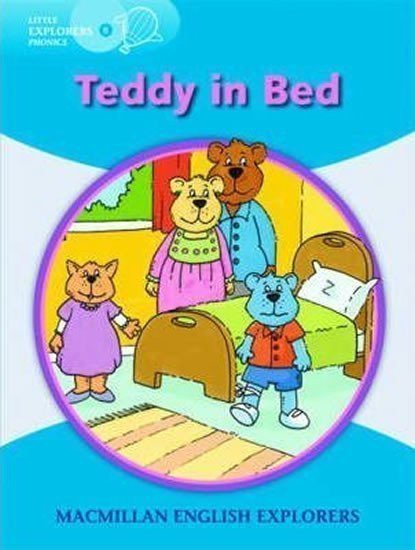 Munton Gill: Little Explorers B Phonic: Teddy in Bed