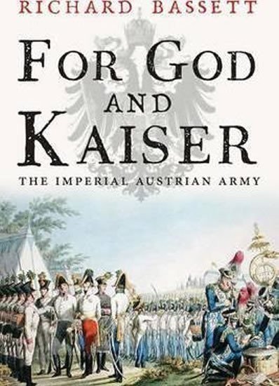 Bassett Richard: For God and Kaiser